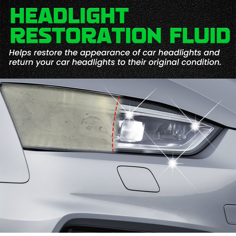 💎 50% OFF! 💎 Headlight Restoration Fluid – Instantly Removes Yellowing & Oxidation, Adds Crystal-Clear UV Protection 🚗💡